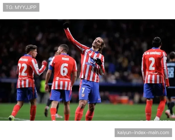 格列兹曼替补梅开二度助马竞逆转 西蒙尼战术调整现奇效 格列兹曼替补梅开二度助马竞逆转 西蒙尼战术调整现奇效